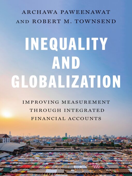 Title details for Inequality and Globalization by Archawa Paweenawat - Available